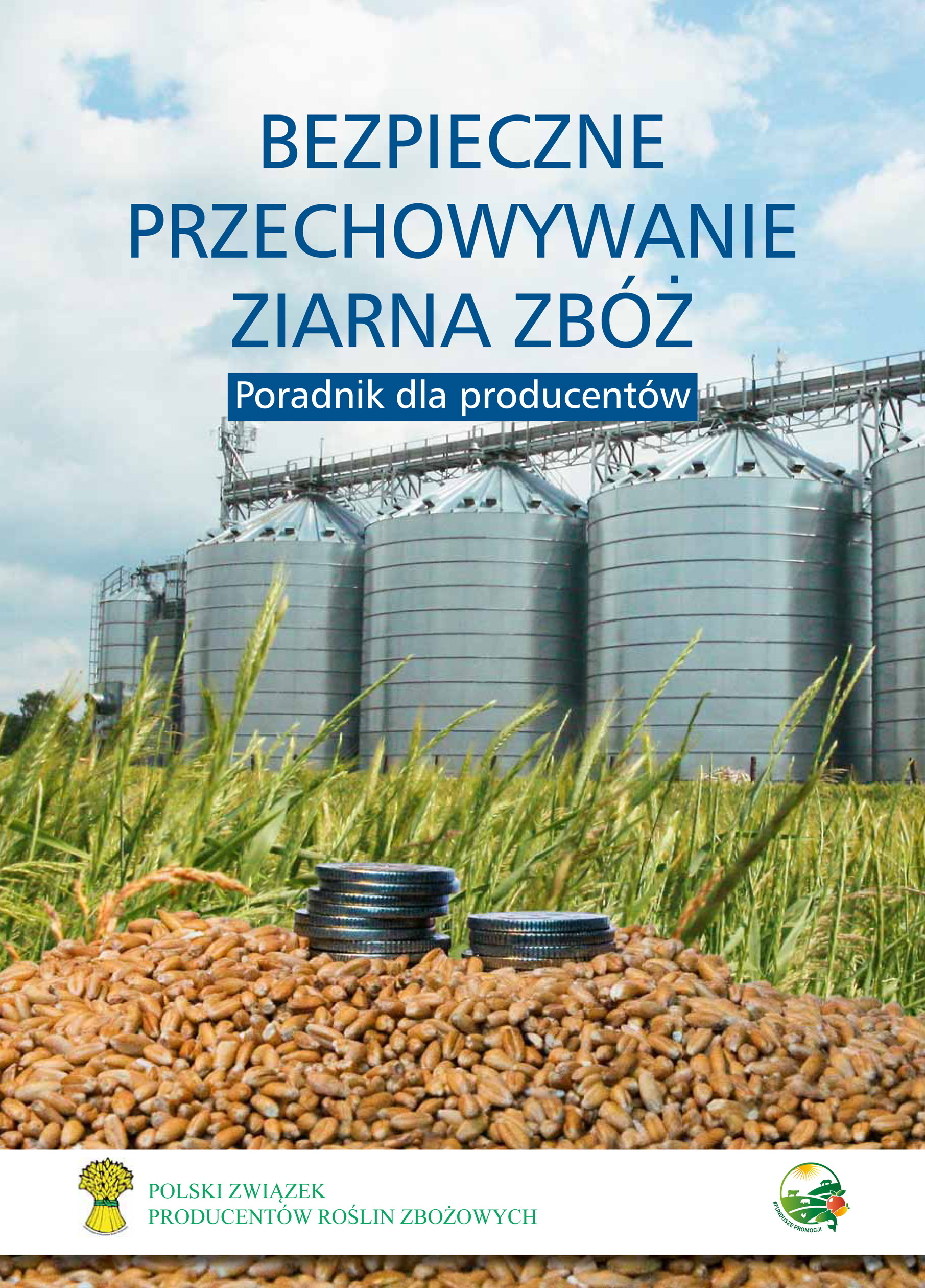 Bezpieczne przechowywanie ziarna zbóż: kompleksowy poradnik dla producentów zbóż